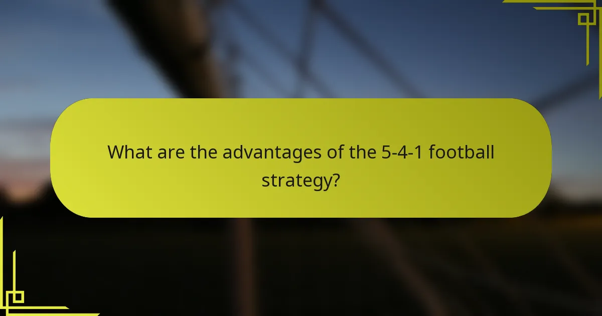 What are the advantages of the 5-4-1 football strategy?